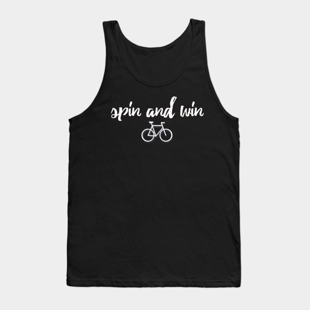 Spin and Win Cycling-Biking Workout Tank Top by teesbyfifi